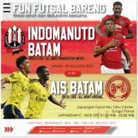 Fun Futsal bareng Indomanutd Batam x Ais Batam _ Kamis, 29 Agustus 2019_ 